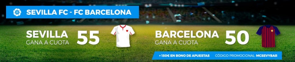 Sevilla FC - FC Barcelona